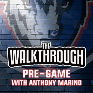 the walkthrough pre-game with anthony marino
